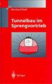 Tunnelbau Im Sprengvortrieb